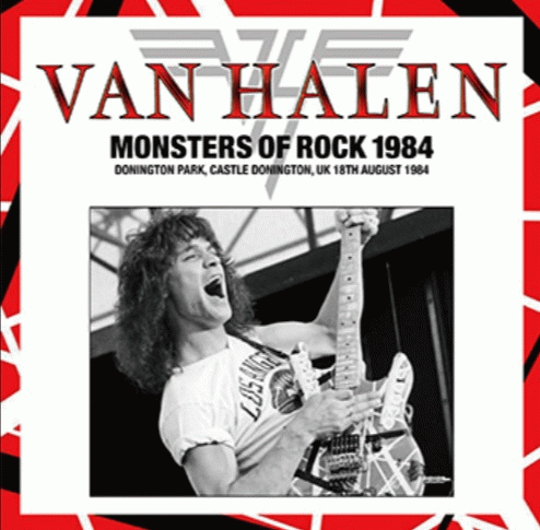 Van Halen : Monsters of Rock 1984